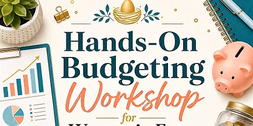 BUDGETS & BAGELS Budgeting Workshop for Women in Every Season of Life