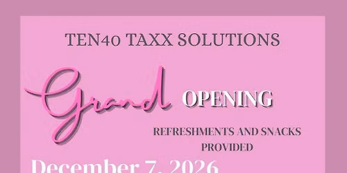 Ten40taxx solutions GRAND OPENING 