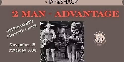 90s Unplugged \u2013 2 Man Advantage Rocks The Shack