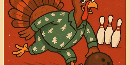 Turkey Bowling Customer Appreciation Party!