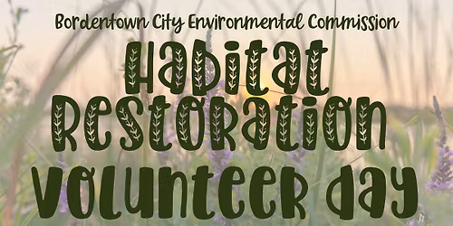 Habitat Restoration Volunteer Day
