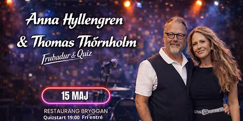 Quiz & trubadurkv\u00e4ll med Thomas & Anna