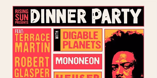 Dinner Party: Kamasi Washington  Robert Glasper & Terrace Martin