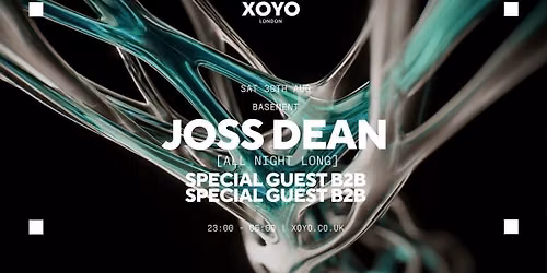 Joss Dean [All Night Long] w\/ Special Guests