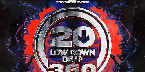ER 360 Weekender: 20 Years of Low Down Deep