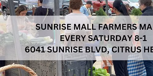Sunrise Mall Farmers Market