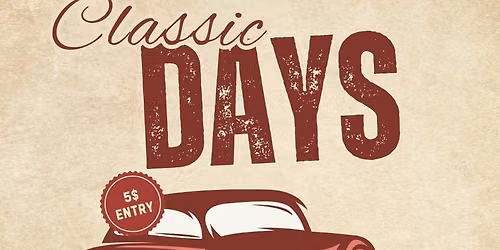 Classic Days and Vintage Vendor Market