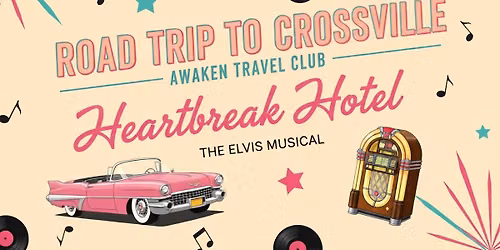 Travel Club Road Trip: Crossville & "Heartbreak Hotel" \ud83c\udfb8