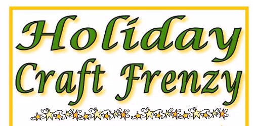 Holiday Craft Frenzy 2025
