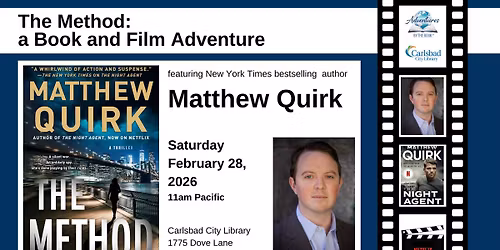 The Method: a Book & Film Adventure featuring NYT bestselling author Matthew Quirk
