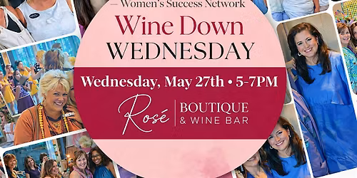 Wine Down Wednesday Networking Event - Connect Beyond Business Cards!