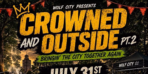 Crowned and Outside pt 2
