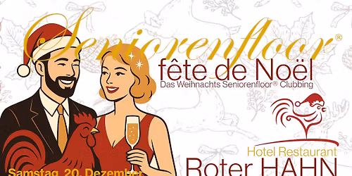 Seniorenfloor\u00ae f\u00eate de No\u00ebl \u2013 20. Dezember 2025 @ Roter Hahn \u2013 St. P\u00f6lten