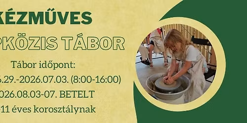 K\u00e9zm\u0171ves Ny\u00e1ri Napk\u00f6zis T\u00e1bor a Kicsi Di\u00f3 K\u00e9zm\u0171ves Alkot\u00f3h\u00e1zban