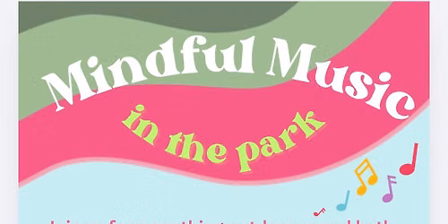 Mindful Music in the Park