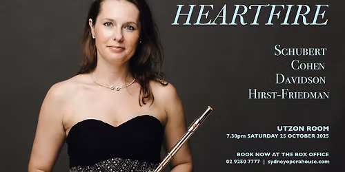HeartFire - Utzon Room - 7.30pm Sat 25 Oct