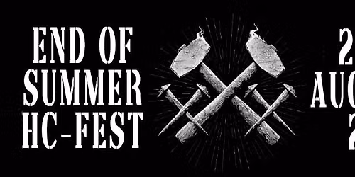 End Of Summer HC-Fest 2026 15th Anniversary