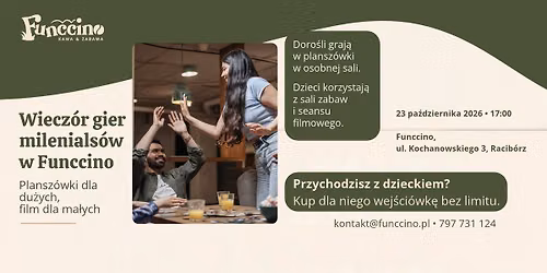 Wiecz\u00f3r Milenials\u00f3w - gry dla doros\u0142ych + seans filmowy dla dzieci