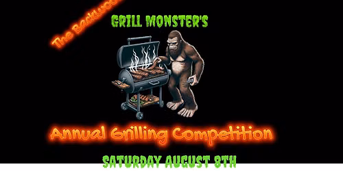 Third Annual Backwoods Grill Monster's Grilling Competition
