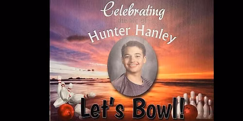 6th Annual Hunter Hanley Memorial Tournament