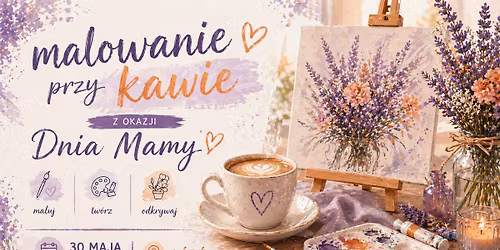 Malowanie przy kawie na Dzie\u0144 Mamy 