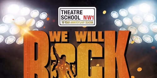 NW1 presents - We Will Rock You!