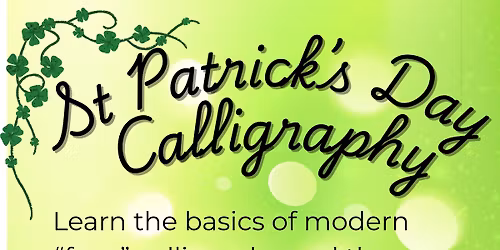 St. Patrick's Day Calligraphy Night