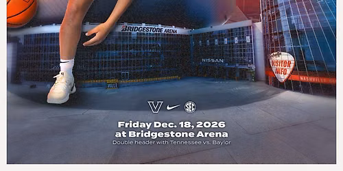 Vanderbilt vs Belmont and Tennessee vs Baylor Womens Basketball at Bridgestone Arena