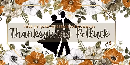 Fred Astaire Westerville's Annual Thanksgiving Potluck