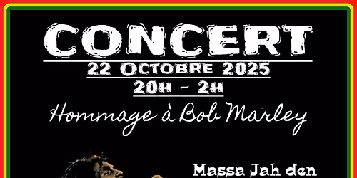 Concert Reggae, Hommage a Bob Marley