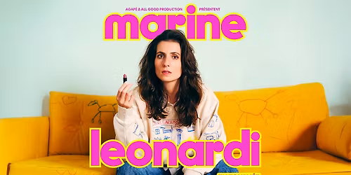 { COMPLET} - MARINE LEONARDI \u2022 MARSEILLE \u2022 LE CEPAC SILO \u2022 13 MARS 2026