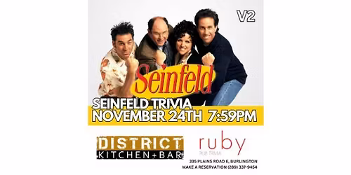 Seinfeld Theme Trivia @ District Kitchen & Bar