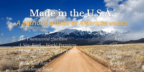 Reminiscences & Reflections | Festival of American Music | Made in the USA