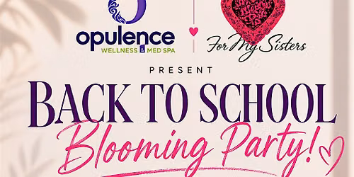 Back to School Blooming Party