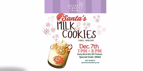 Santa's Milk & Cookies Candle Workshop