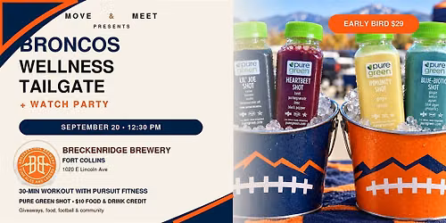 Broncos Wellness Tailgate & Watch party