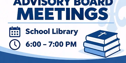 School Advisory Board Meetings