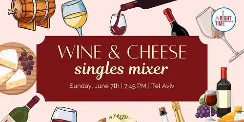Wine & Cheese Singles Mixer
