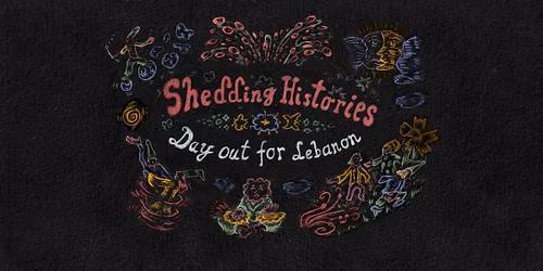 Shedding Histories: Day out for Lebanon