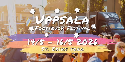 Uppsala Foodtruck Festival 2026