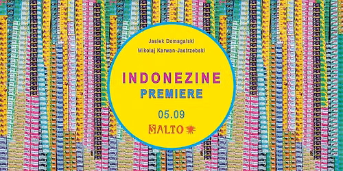 INDONEZINE PREMIERA