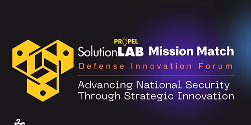 SolutionLAB \/ Mission Match - Defense Innovation Forum