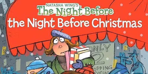 Tales and Tots - The Night Before the Night Before Christmas 