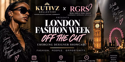 London Fashion Week: OFF THE CUFF Show