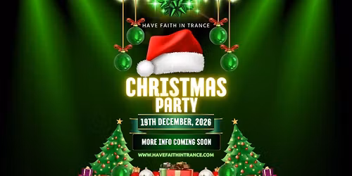 Have Faith in Trance Christmas '26