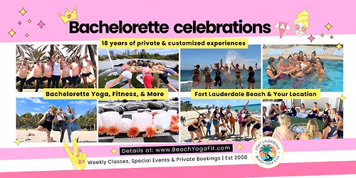 Bachelorette Beach Yoga Fusion : Fort Lauderdale