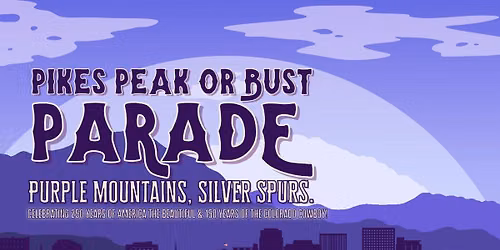 2026 Pikes Peak or Bust Parade