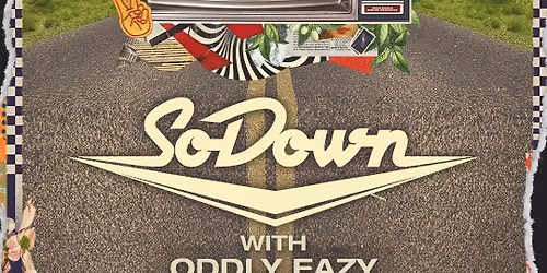 SoDown w\/ Oddly Eazy