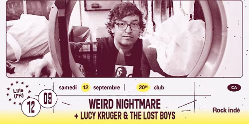 Weird Nightmare + Lucy Kruger & The Lost Boys \u2219 L'A\u00e9ronef\u23a5Club