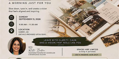 Pause, Create and Reflect-A Mindfulness, Breathwork & Vision Board Workshop
